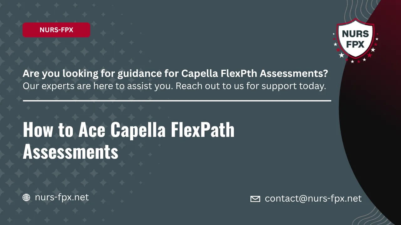 How to Ace Capella FlexPath Assessments