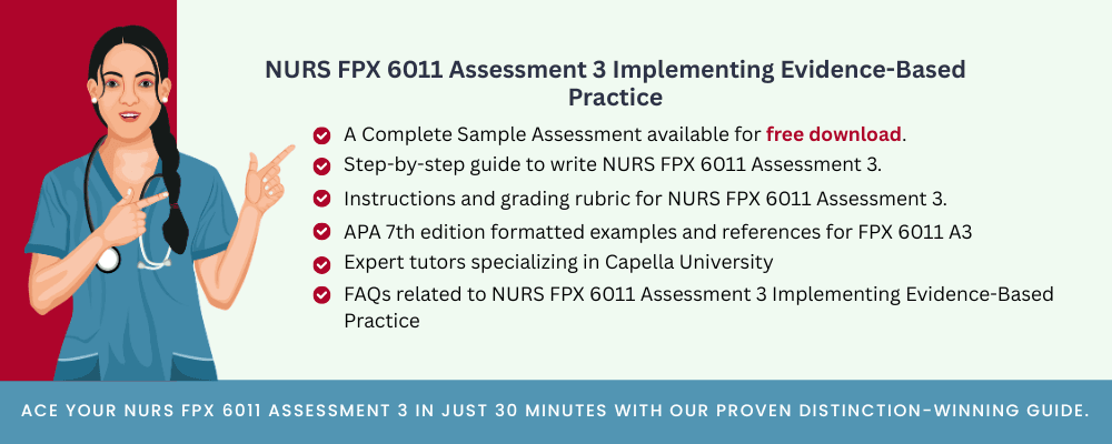 NURS FPX 6011 Assessment 3